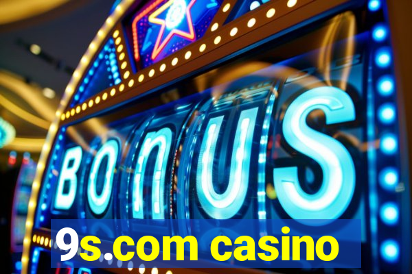 9s.com casino